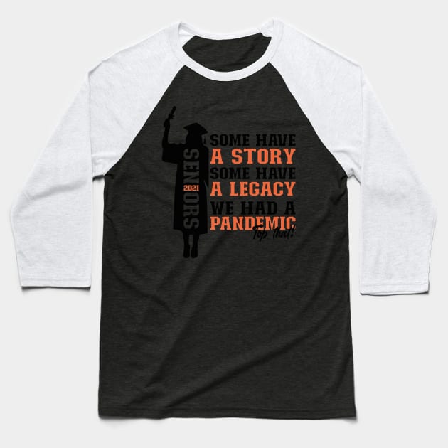 Pandemic Graduation | Black And Burnt Sienna Text Funny Graduation Baseball T-Shirt by Estrytee